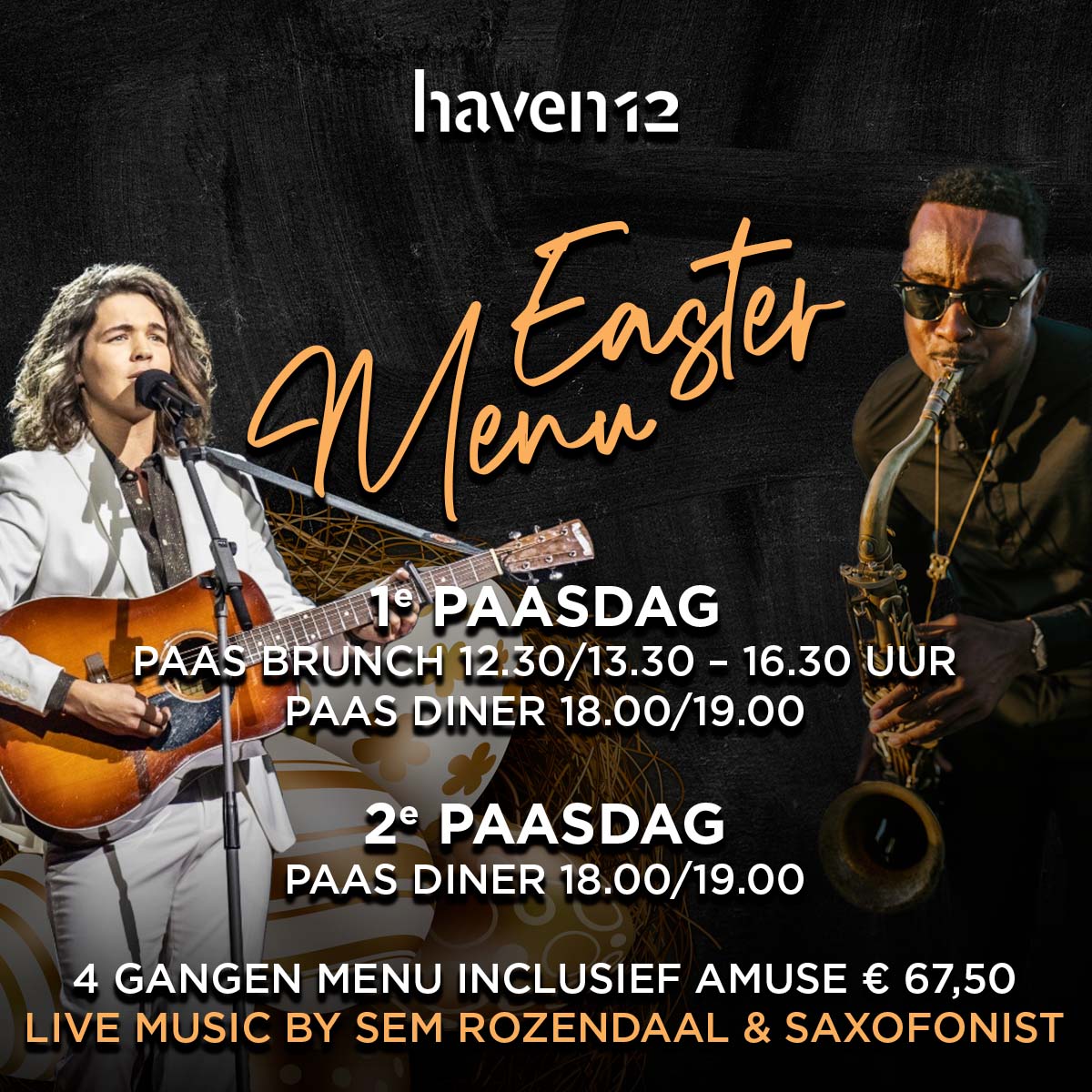 Let's Celebrate Easter With Sem Rozendaal & Saxofonist - Zondag 9 & Maandag 10 April - Sold out!